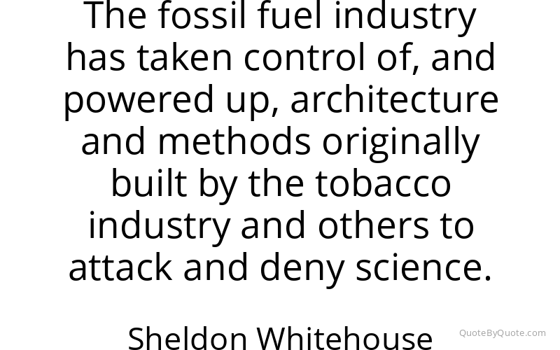 Preview image for this quote by Sheldon Whitehouse