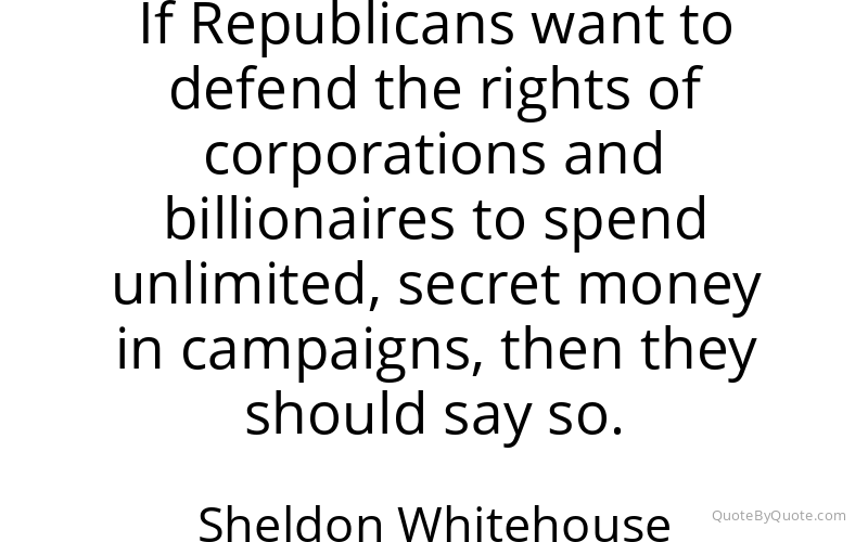 Preview image for this quote by Sheldon Whitehouse