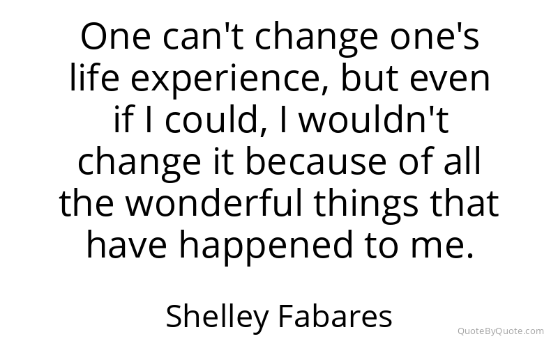 Preview image for this quote by Shelley Fabares