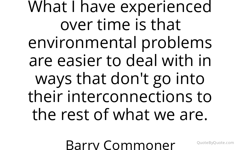 Preview image for this quote by Barry Commoner