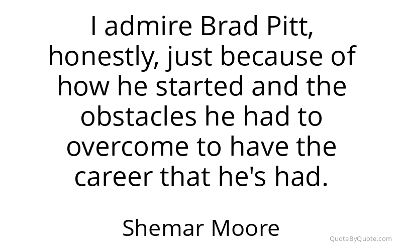 Preview image for this quote by Shemar Moore