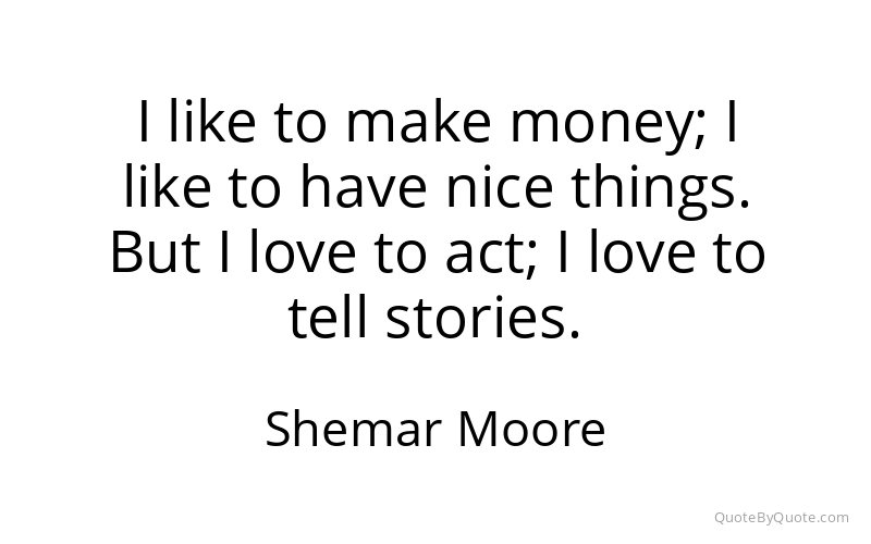 Preview image for this quote by Shemar Moore