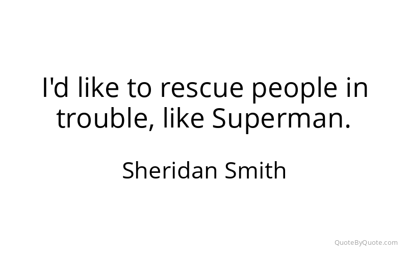 Preview image for this quote by Sheridan Smith