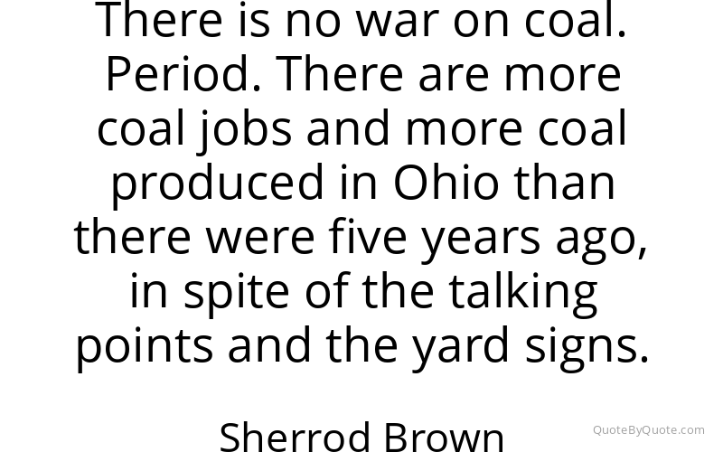 Preview image for this quote by Sherrod Brown