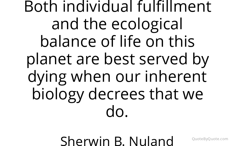 Preview image for this quote by Sherwin B. Nuland
