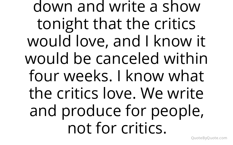 Preview image for this quote by Sherwood Schwartz