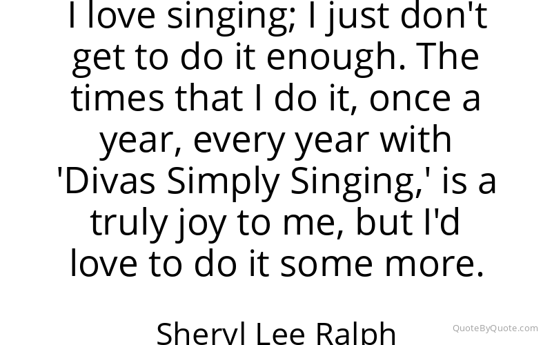 Preview image for this quote by Sheryl Lee Ralph