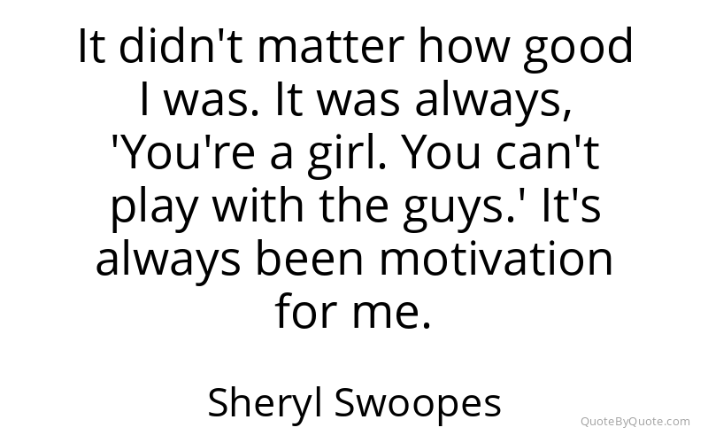 Preview image for this quote by Sheryl Swoopes