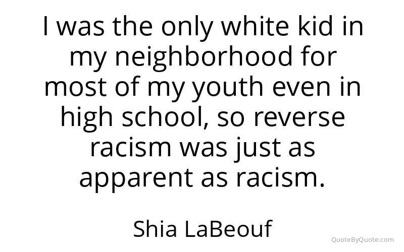 Preview image for this quote by Shia LaBeouf