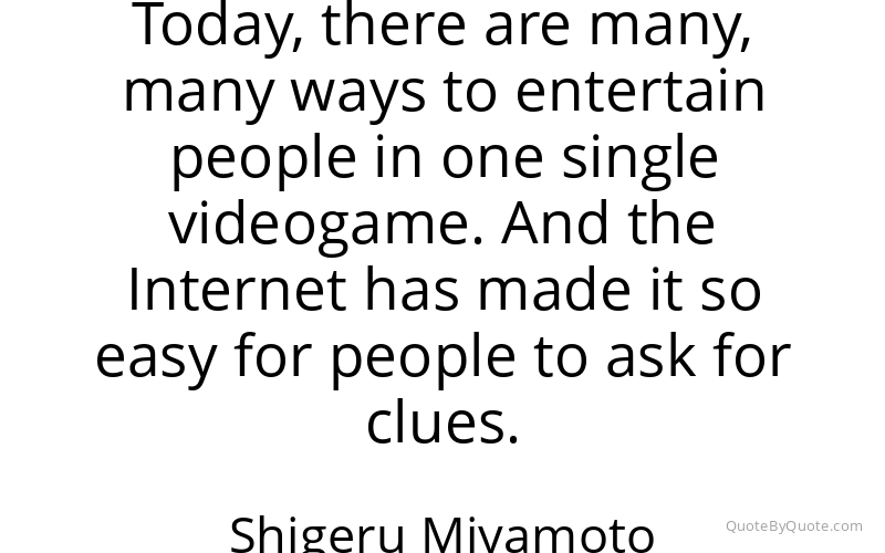 Preview image for this quote by Shigeru Miyamoto