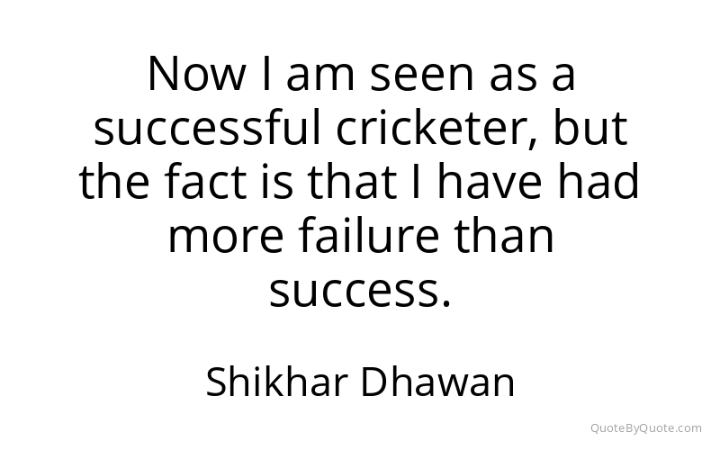 Preview image for this quote by Shikhar Dhawan