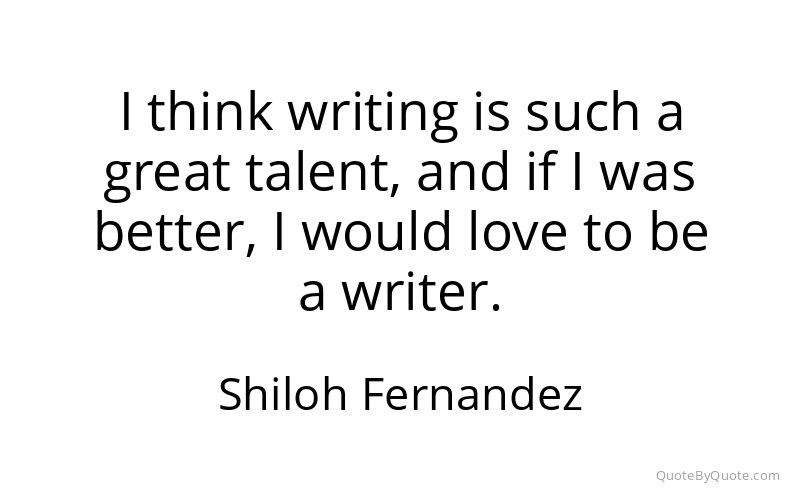 Preview image for this quote by Shiloh Fernandez