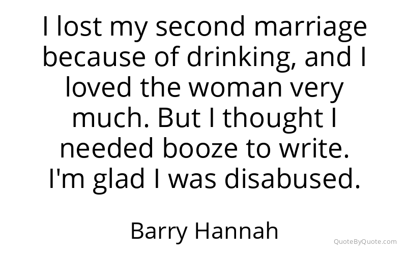 Preview image for this quote by Barry Hannah