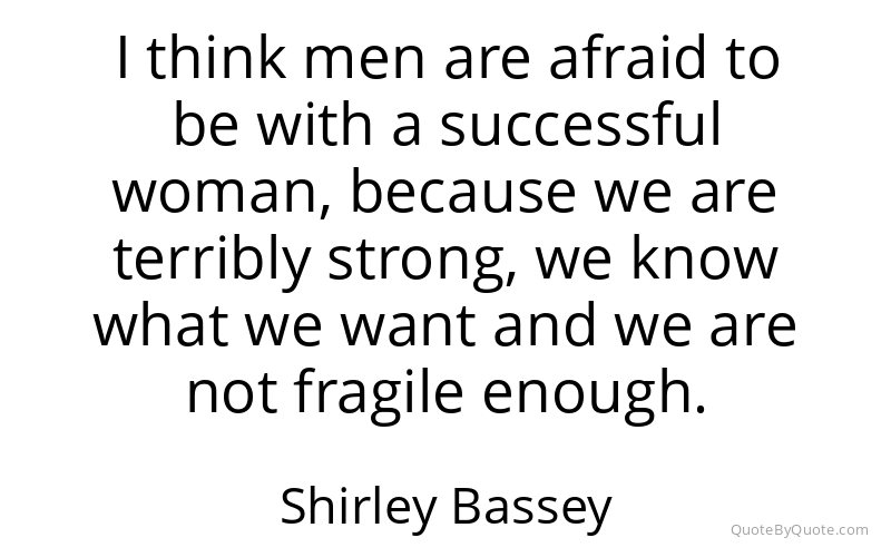 Preview image for this quote by Shirley Bassey