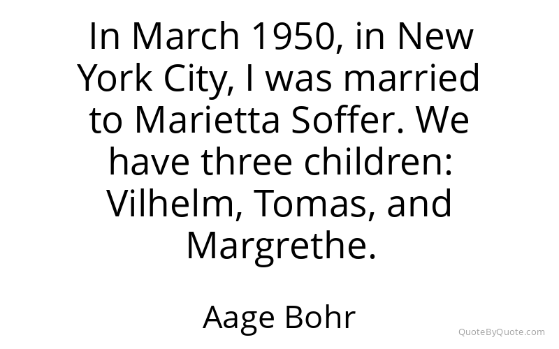 Preview image for this quote by Aage Bohr