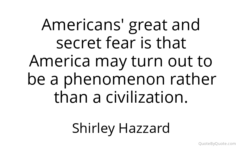 Preview image for this quote by Shirley Hazzard