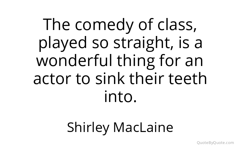 Preview image for this quote by Shirley MacLaine
