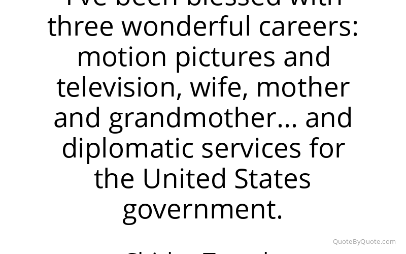 Preview image for this quote by Shirley Temple