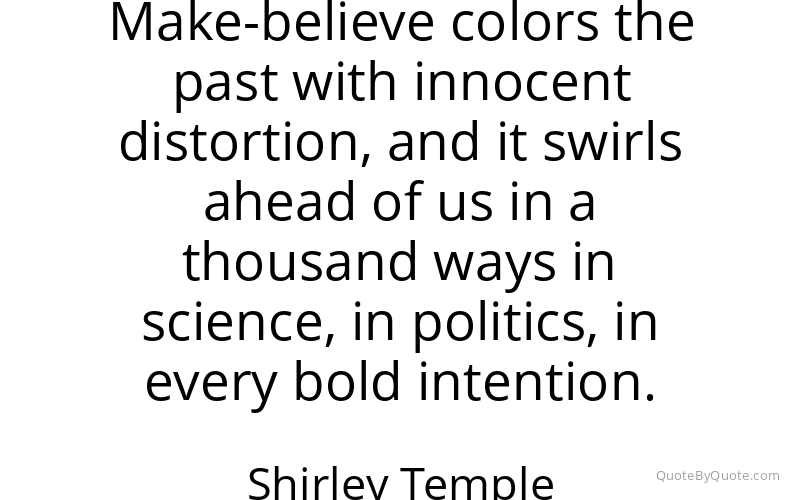 Preview image for this quote by Shirley Temple