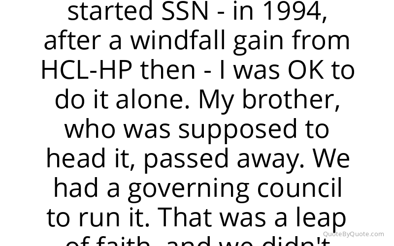 Preview image for this quote by Shiv Nadar