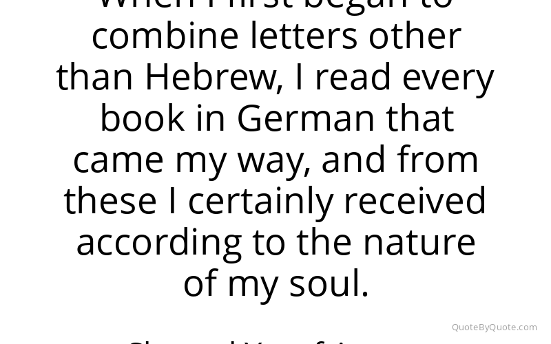Preview image for this quote by Shmuel Yosef Agnon