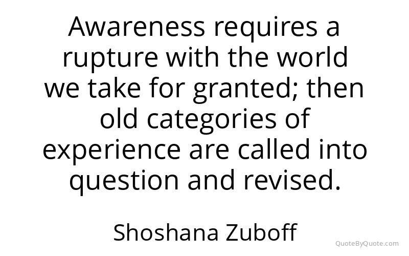 Preview image for this quote by Shoshana Zuboff