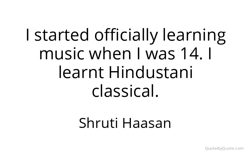 Preview image for this quote by Shruti Haasan