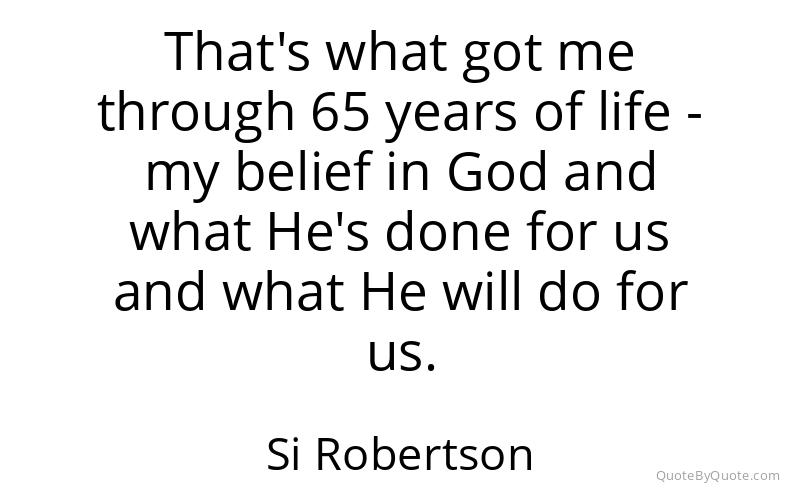 Preview image for this quote by Si Robertson