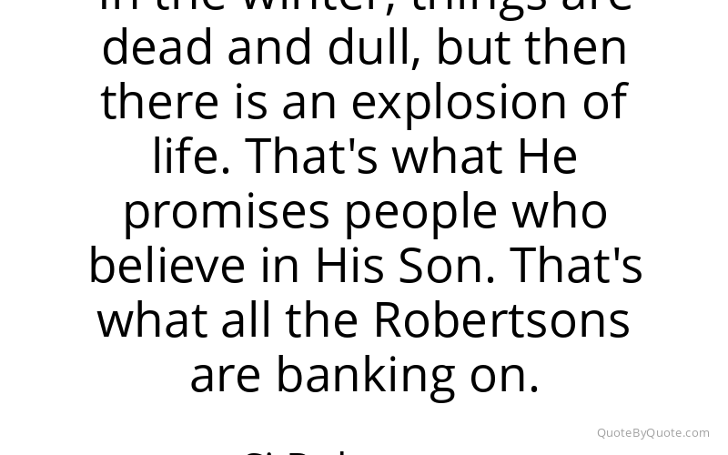 Preview image for this quote by Si Robertson