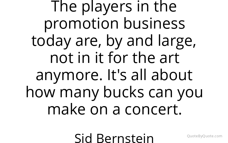Preview image for this quote by Sid Bernstein
