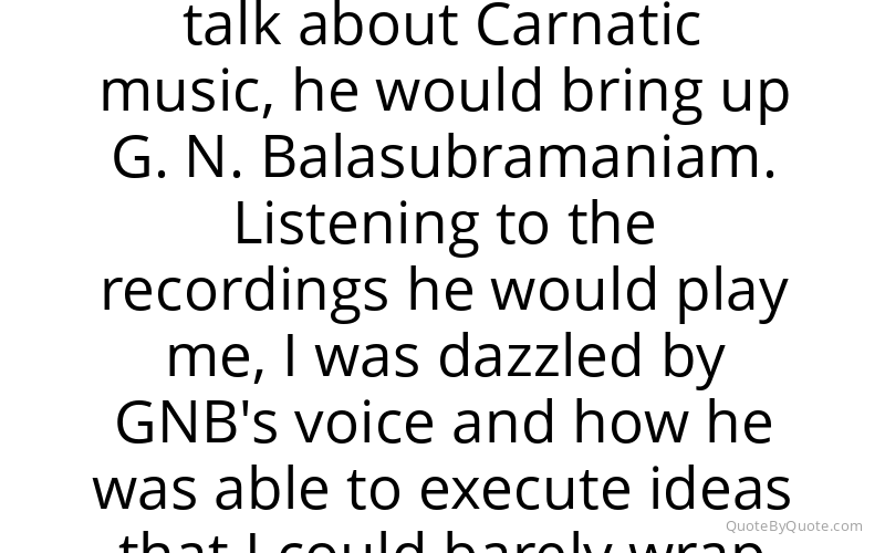Preview image for this quote by Sid Sriram