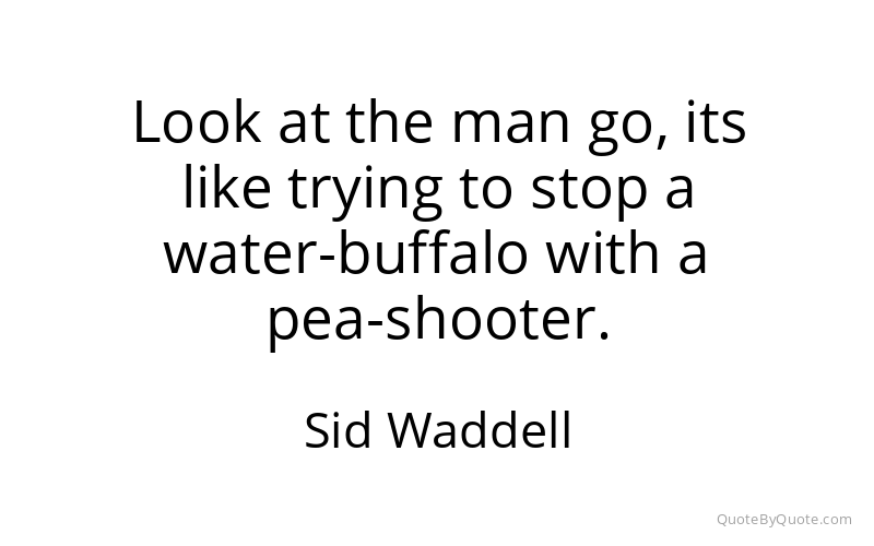 Preview image for this quote by Sid Waddell