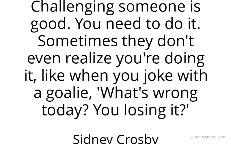 Preview image for this quote by Sidney Crosby