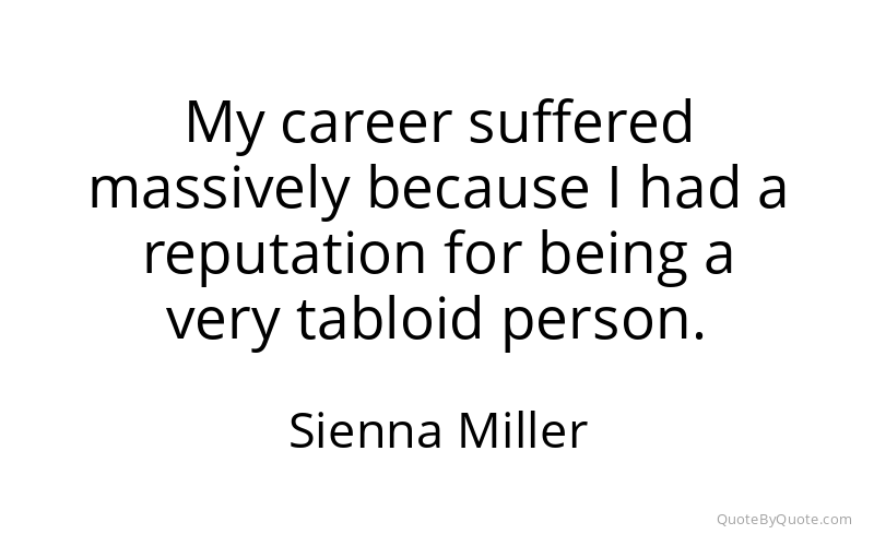 Preview image for this quote by Sienna Miller