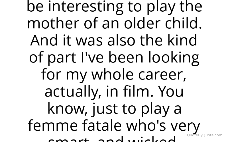 Preview image for this quote by Sigourney Weaver