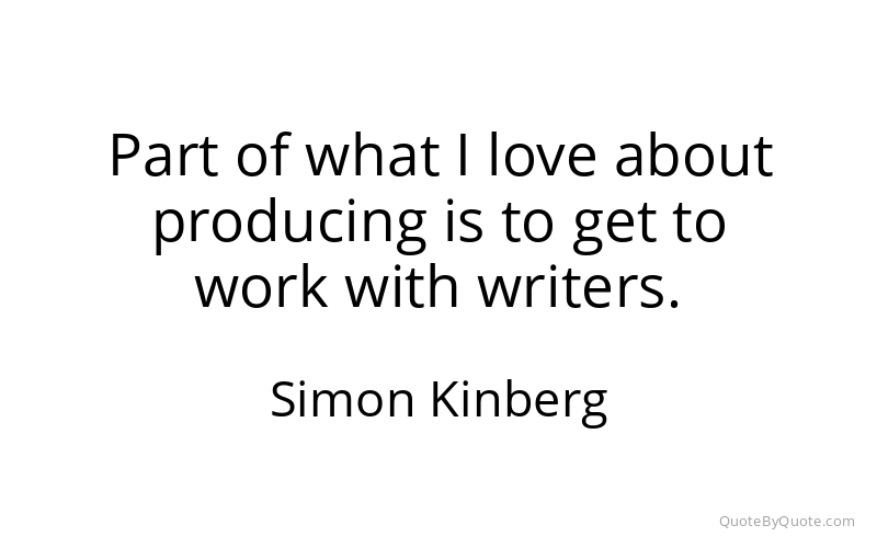 Preview image for this quote by Simon Kinberg