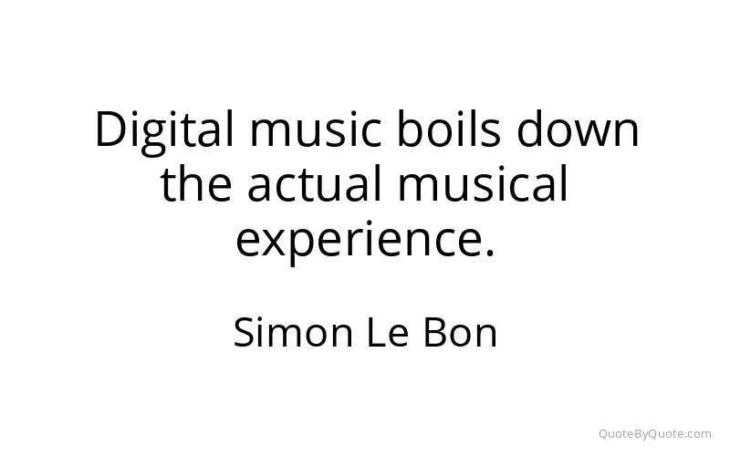 Preview image for this quote by Simon Le Bon