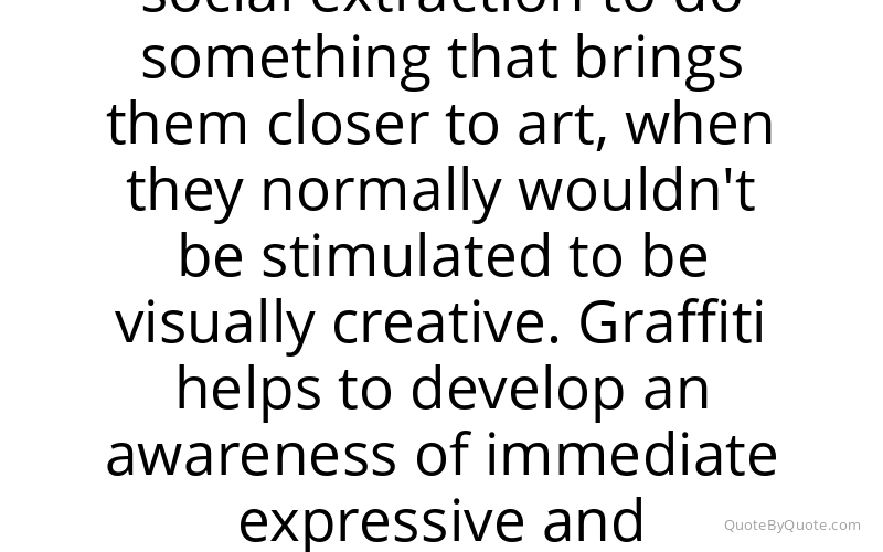 Preview image for this quote by Barry McGee