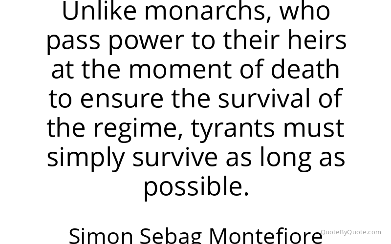 Preview image for this quote by Simon Sebag Montefiore