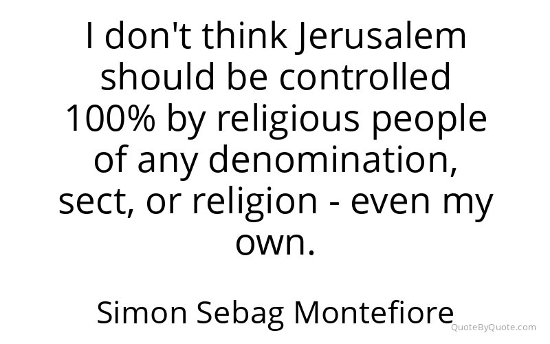 Preview image for this quote by Simon Sebag Montefiore