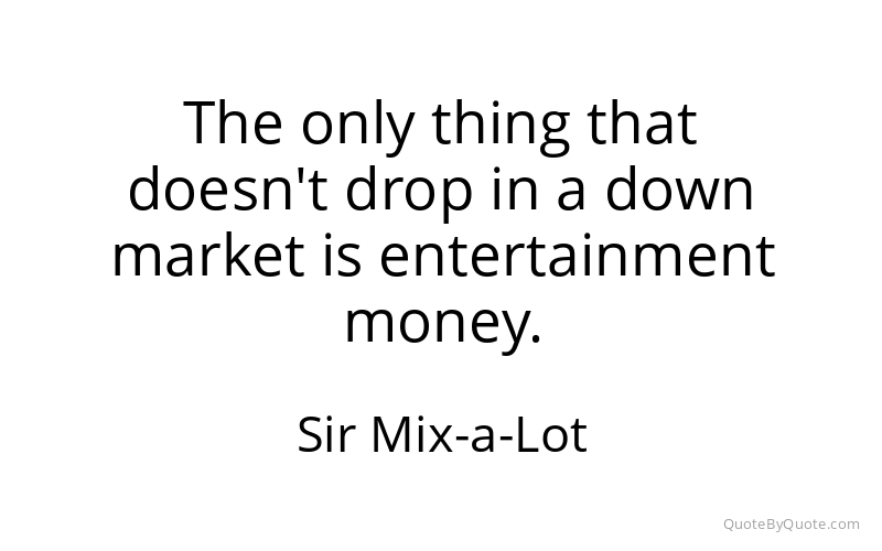 Preview image for this quote by Sir Mix-a-Lot