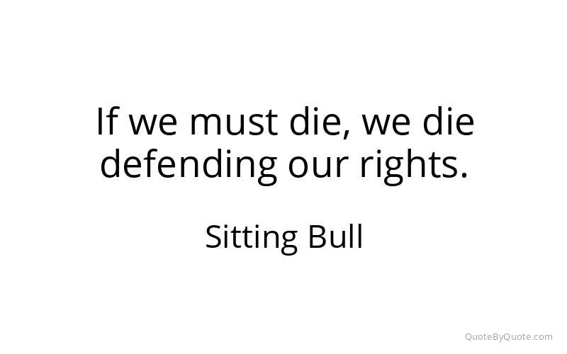 Preview image for this quote by Sitting Bull