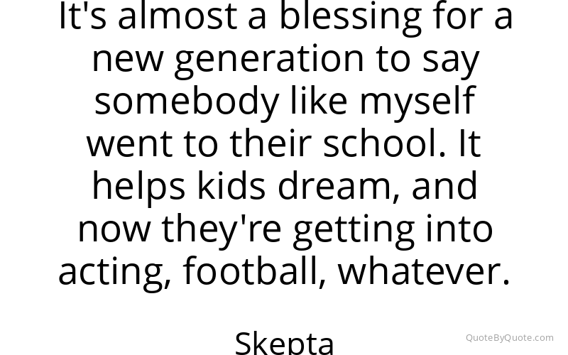 Preview image for this quote by Skepta