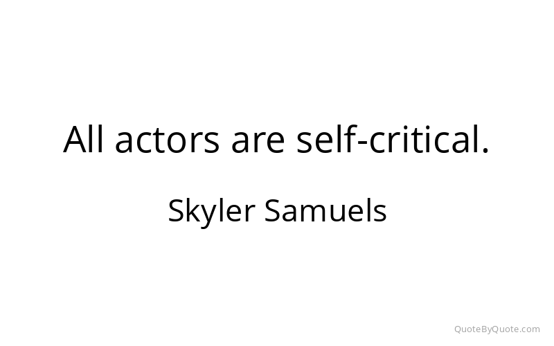 Preview image for this quote by Skyler Samuels