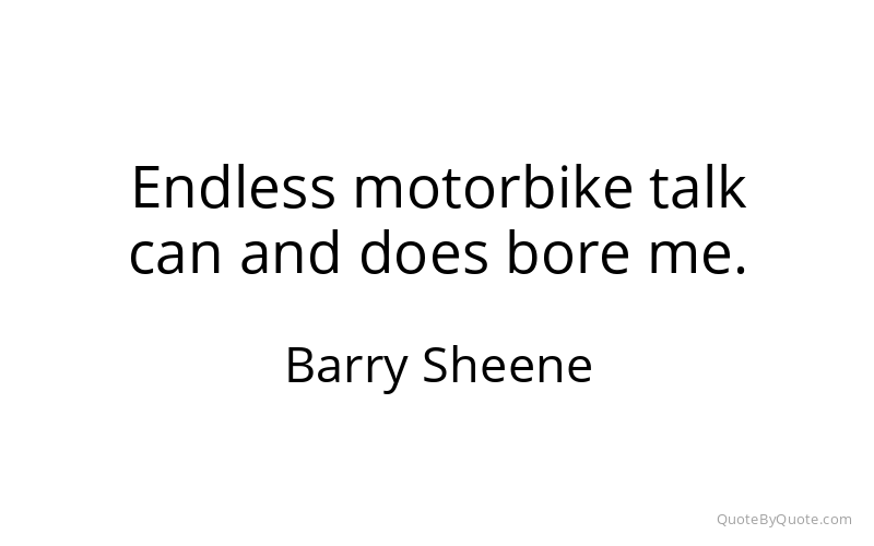 Preview image for this quote by Barry Sheene