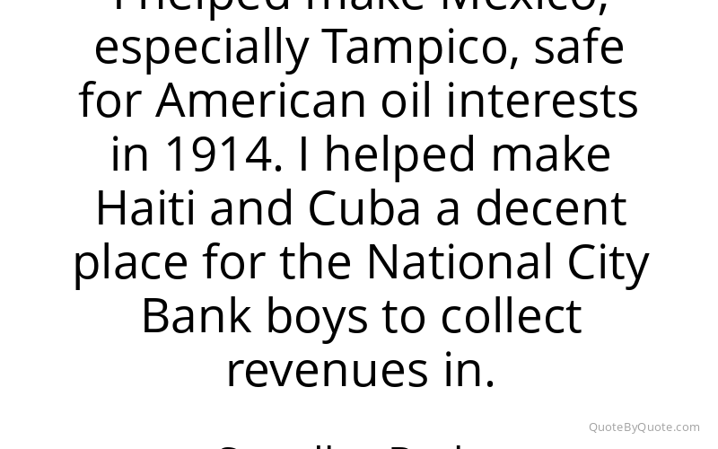 Preview image for this quote by Smedley Butler