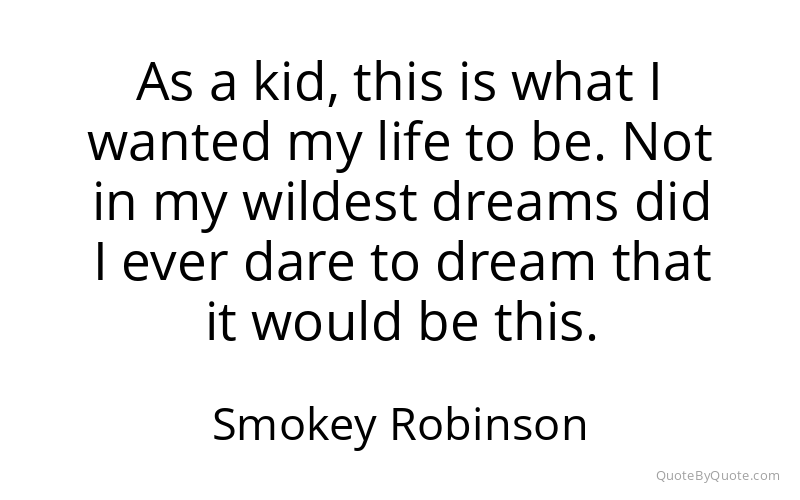 Preview image for this quote by Smokey Robinson