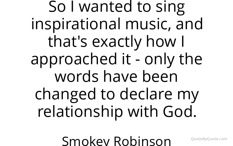Preview image for this quote by Smokey Robinson