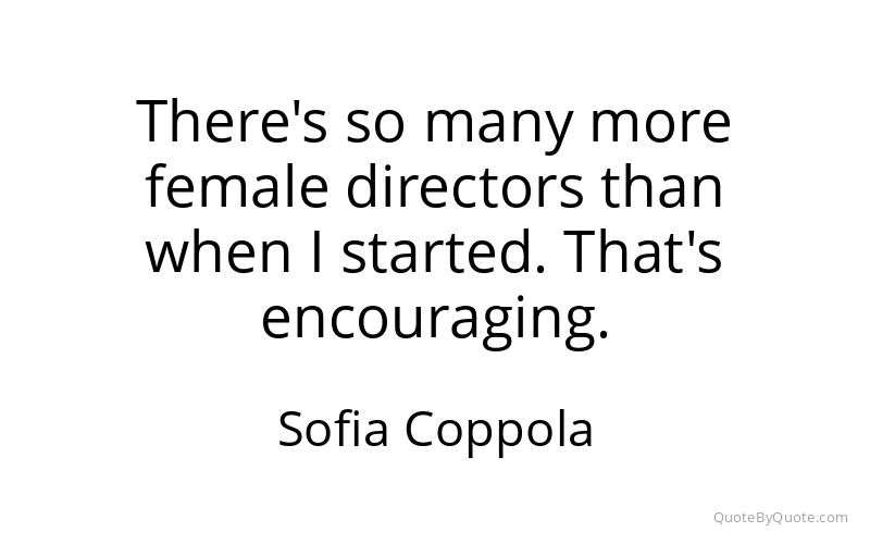Preview image for this quote by Sofia Coppola