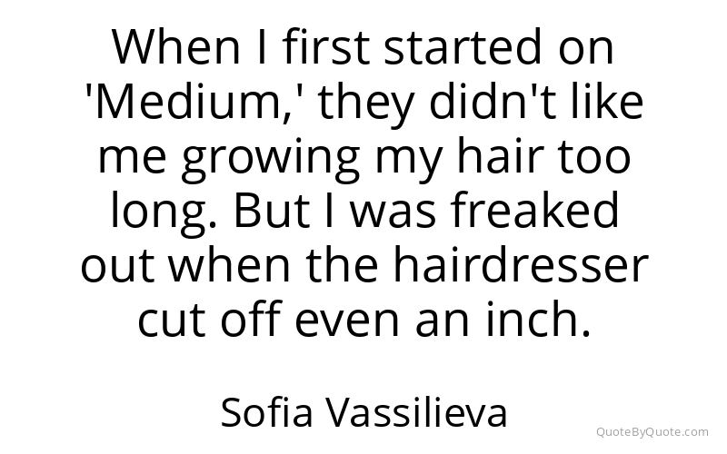 Preview image for this quote by Sofia Vassilieva